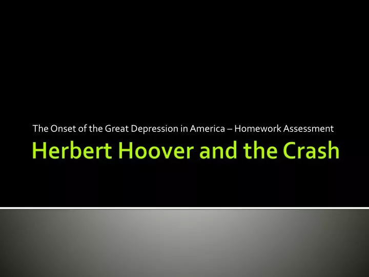 the onset of the great depression in america homework assessment