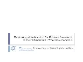 Monitoring of Radioactive Air Releases Associated to the PS Operation : What has changed ?