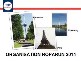 organisation roparun 2014
