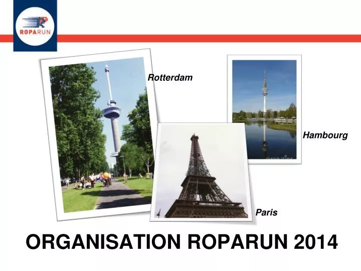 organisation roparun 2014