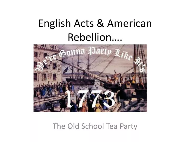 english acts american rebellion