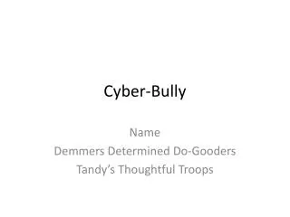 Cyber-Bully