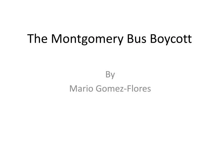 the montgomery b us boycott