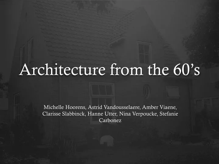 architecture from the 60 s