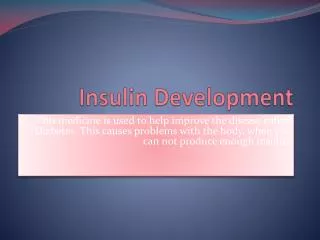 Insulin Development