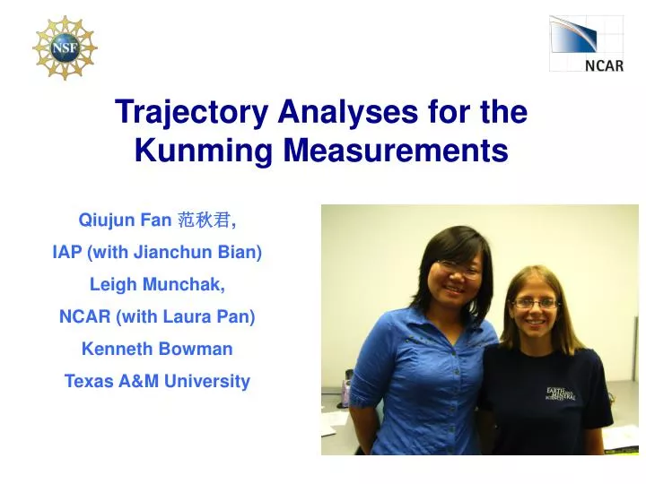 trajectory analyses for the kunming measurements