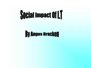 Social Impact Of I.T