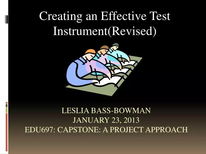 creating an effective test instrument revised