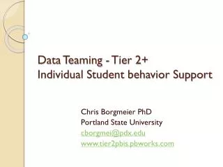 Data Teaming - Tier 2+ Individual Student behavior Support