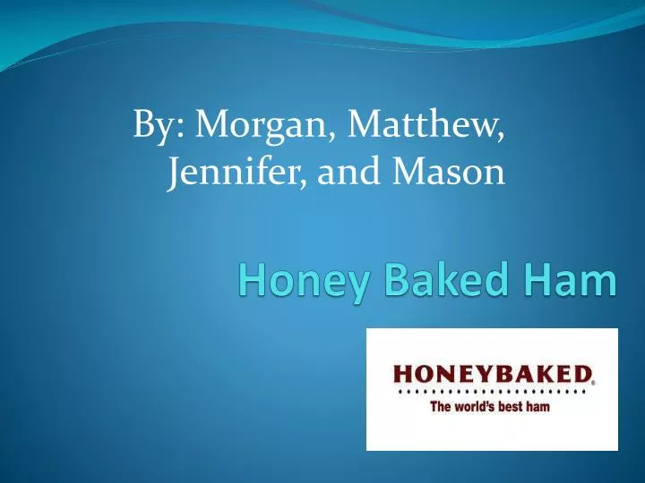 honey baked h am