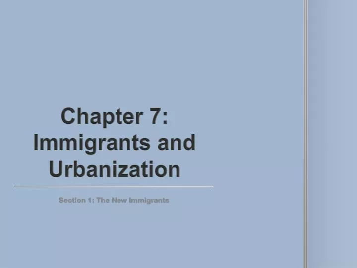 chapter 7 immigrants and urbanization