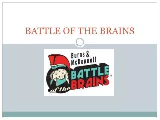 BATTLE OF THE BRAINS