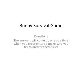 Bunny Survival Game