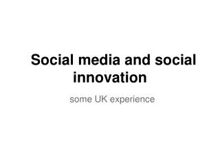 Social media and social innovation