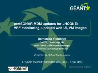 perfSONAR MDM updates for LHCONE: VRF monitoring, updated web UI, VM images