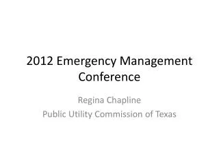 2012 Emergency Management Conference