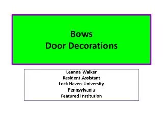 Bows Door Decorations