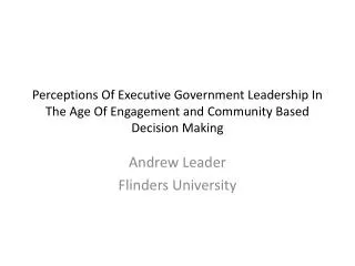 Andrew Leader Flinders University