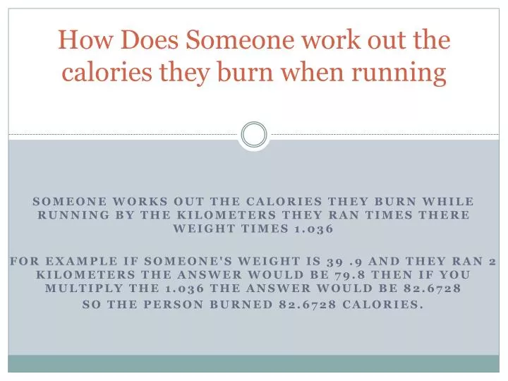 how does someone work out the calories they burn when running