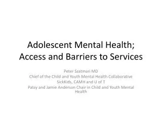 Adolescent Mental Health; Access and Barriers to Services