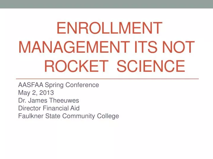 enrollment management its not rocket science