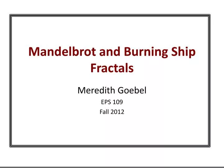 mandelbrot and burning ship fractals