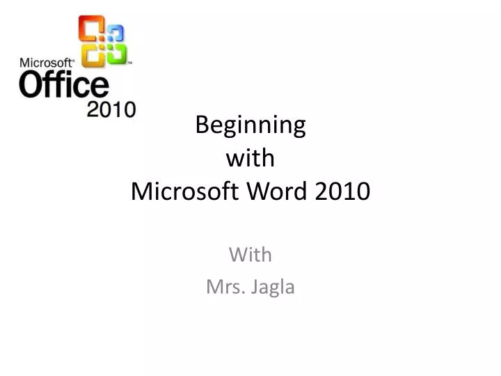 beginning with microsoft word 2010