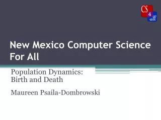 New Mexico Computer Science For All