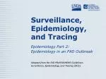 Surveillance, Epidemiology, and Tracing - slide 1