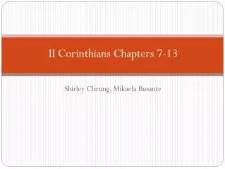 II Corinthians Chapters 7-13