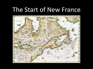 The Start of New France