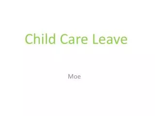 Child Care Leave