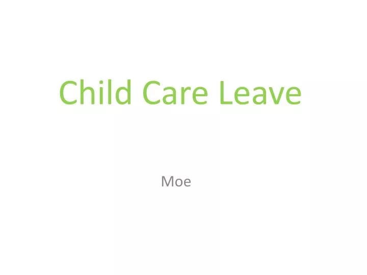 child care leave