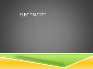 Electricity