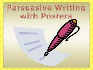 Persuasive Writing with Posters