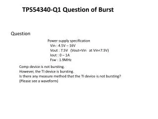 Power supply specification Vin : 4.5V – 16V Vout : 7.5V ( Vout =Vin at Vin&lt;7.5V) Iout : 0 – 1A