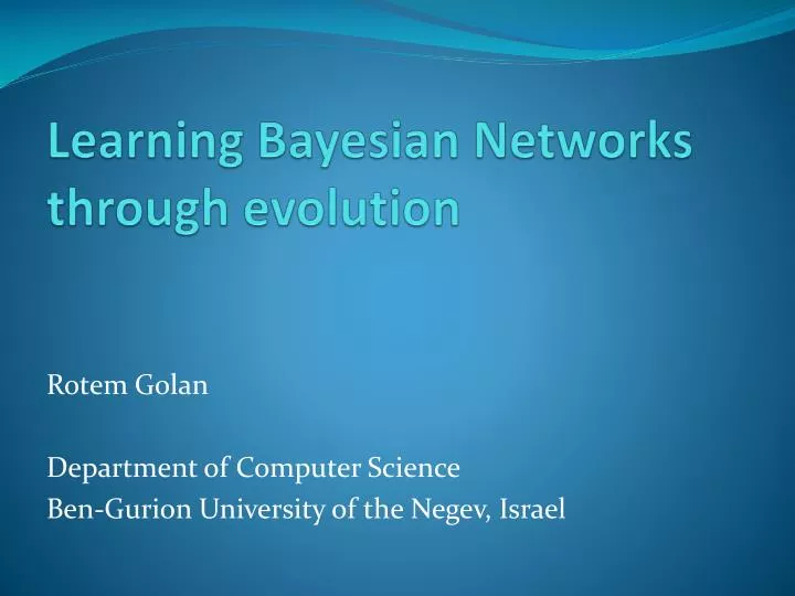 learning bayesian networks through evolution
