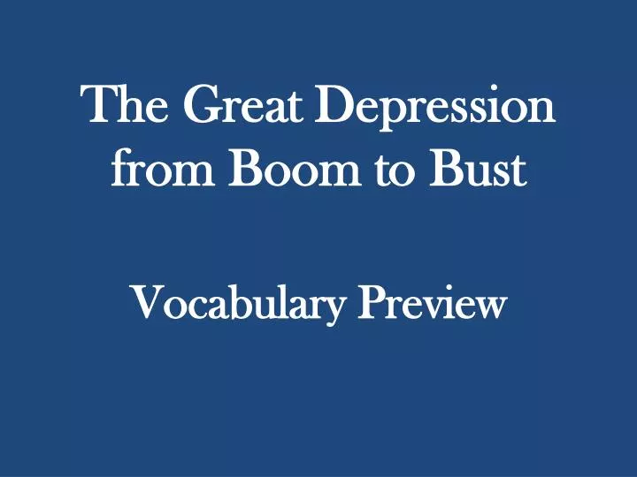 the great depression from boom to bust