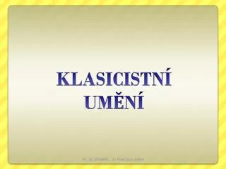 klasicistn um n