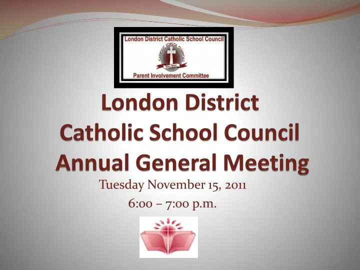 london district catholic school council annual general meeting