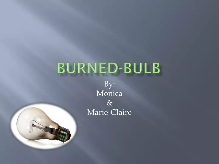 burned bulb