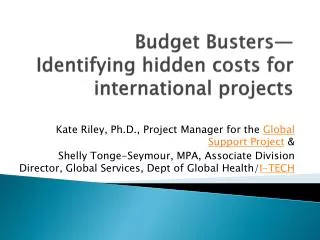 Budget Busters? Identifying hidden costs for international projects