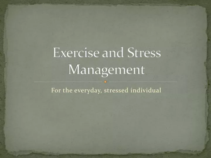 exercise and stress management
