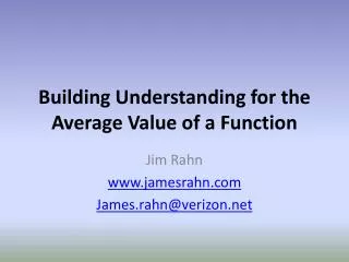 Building Understanding for the Average Value of a Function