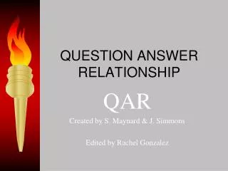 QUESTION ANSWER RELATIONSHIP
