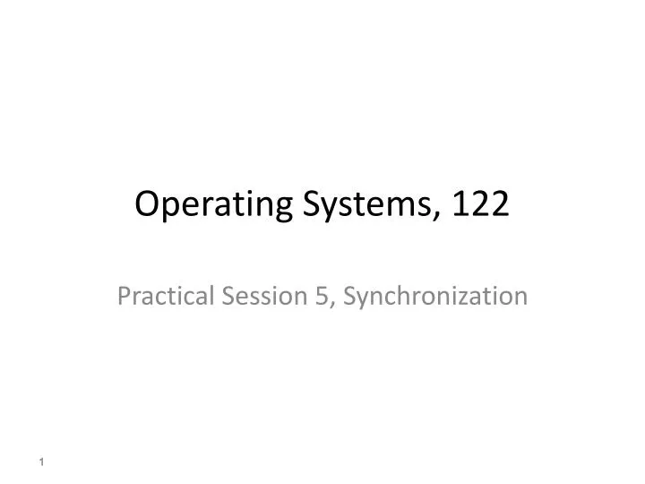 operating systems 122