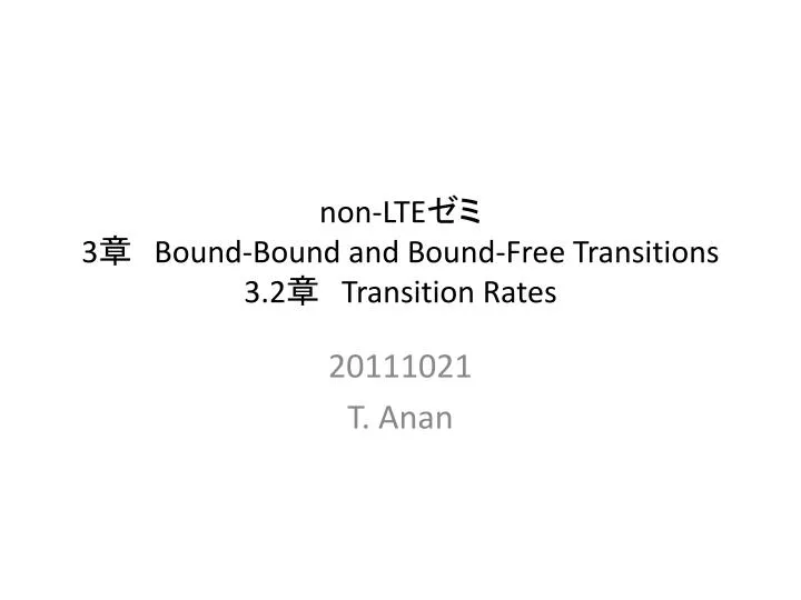 non lte 3 bound bound and bound free transitions 3 2 transition rates