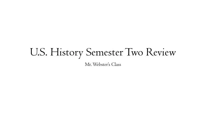 u s history semester two review