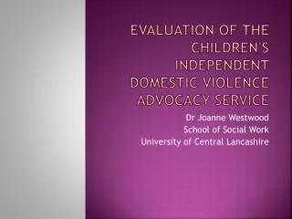 Evaluation of the children's independent domestic violence advocacy service