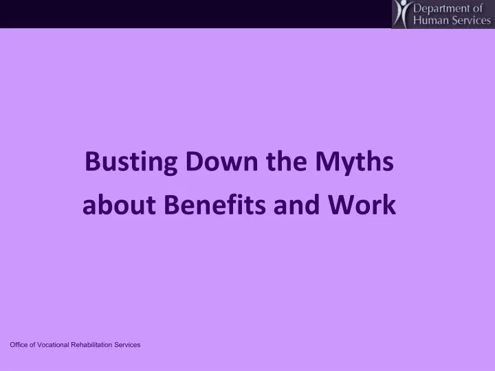 busting down the myths about benefits and work